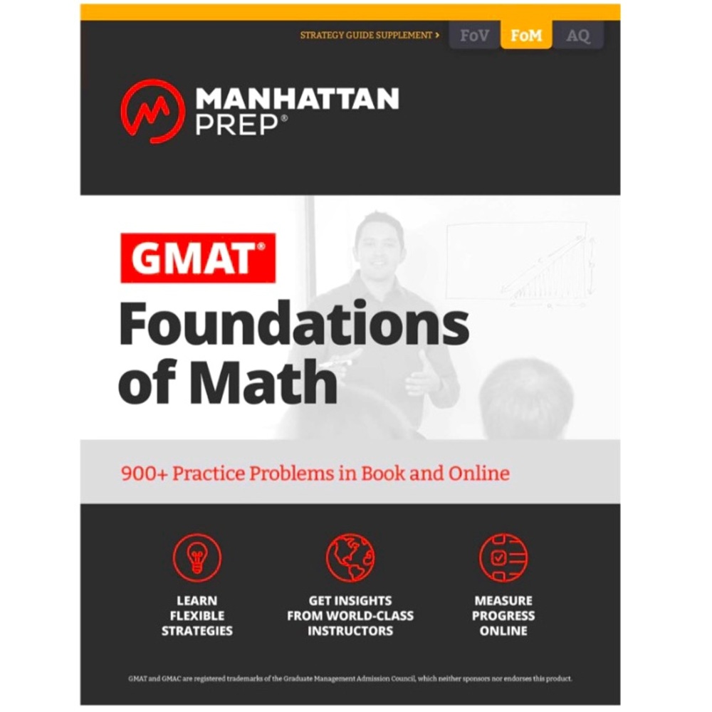 New Manhattan Prep GMAT Foundations of Math Book